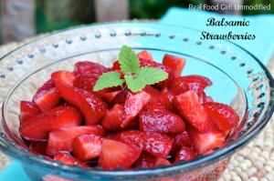 Fresh Balsamic Strawberries by Real Food Girl: Unmodified