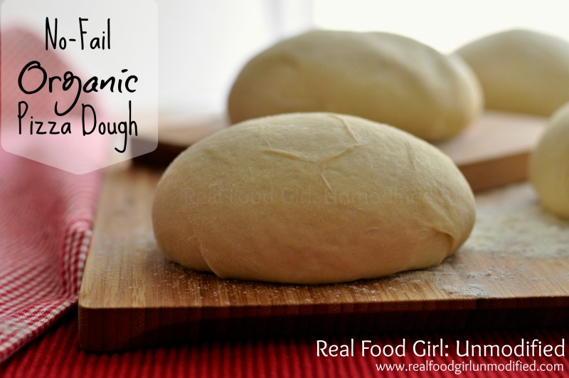 No Fail Organic Pizza Dough by Real Food Girl: Unmodified. BEST dough I've tried. Pin Now!