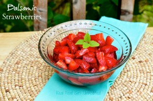 Fresh Balsamic Strawberries by Real Food Girl: Unmodified