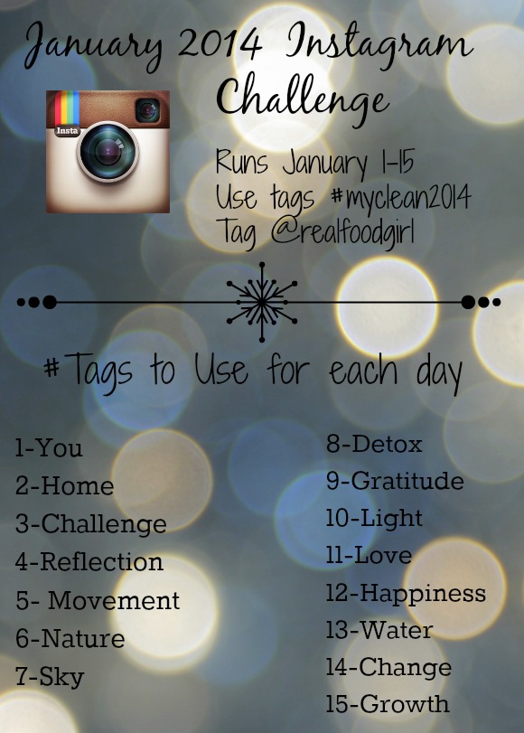 Real Food Girl January Instagram Challenge 2014- Must do this!!