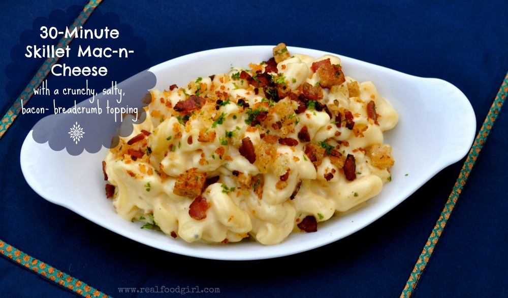 30-Minue Monday's with Real Food Girl- Skillet Mac-n-Cheese. Best comfort food at its best!