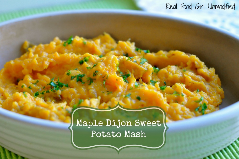 Maple Dijon Sweet Potato Mash|Real Food Girl: Unmodified