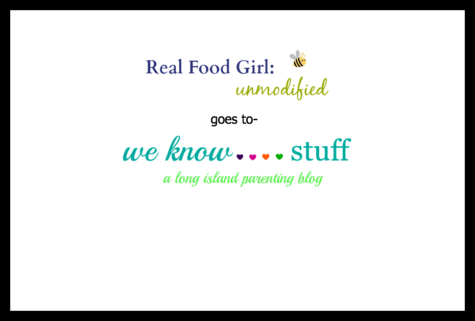 Real Food Girl Unmodified visits We Know Stuff for an ongoing series on Real Food Education