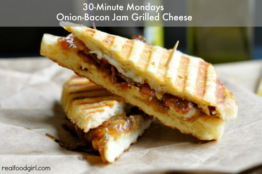 30-Minute Mondays-- Onion Bacon Jam Grilled Cheese by Real Food Girl