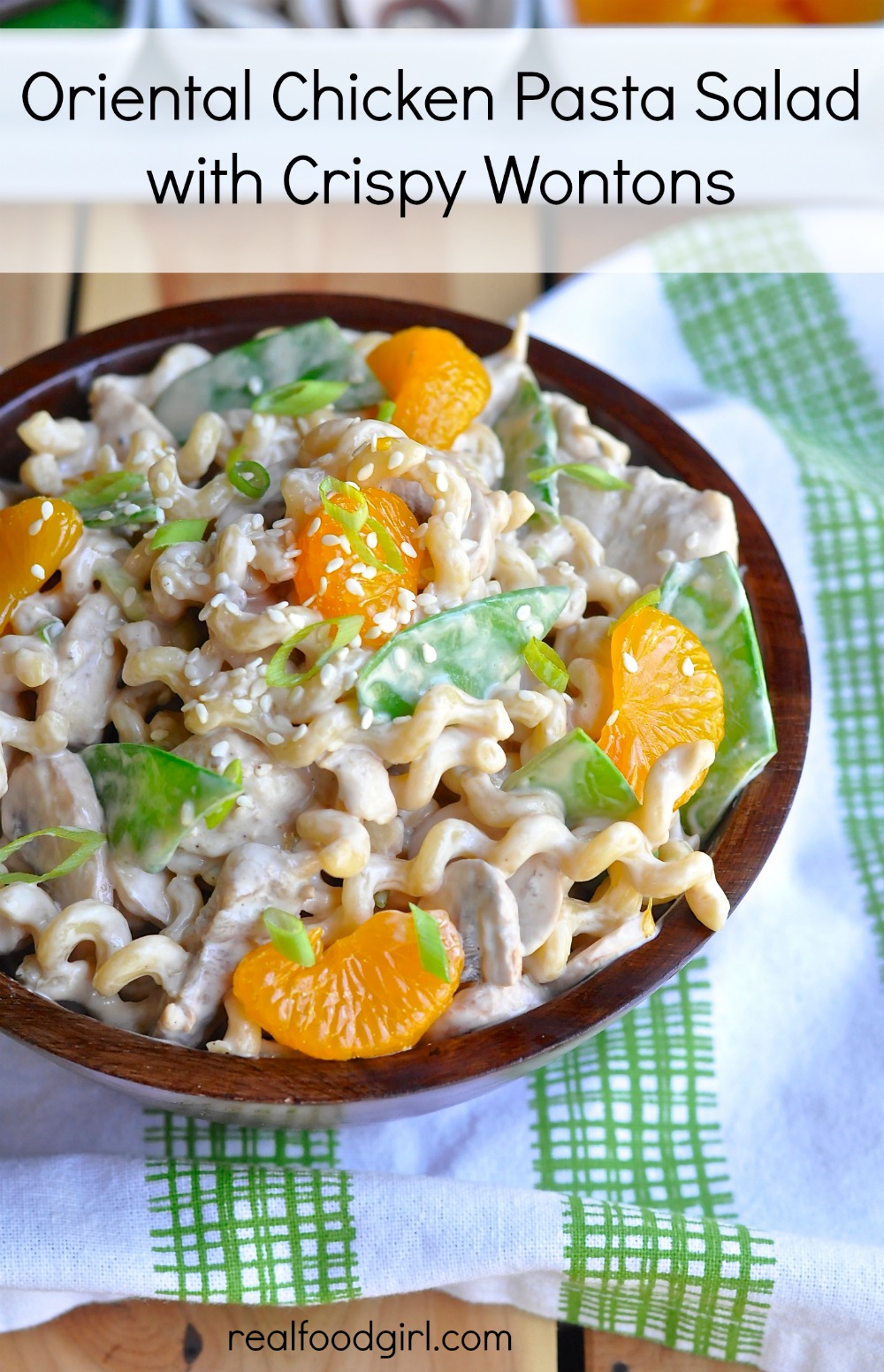Asian Chicken Pasta Salad with Crispy Wontons by Real Food Girl: Unmodified